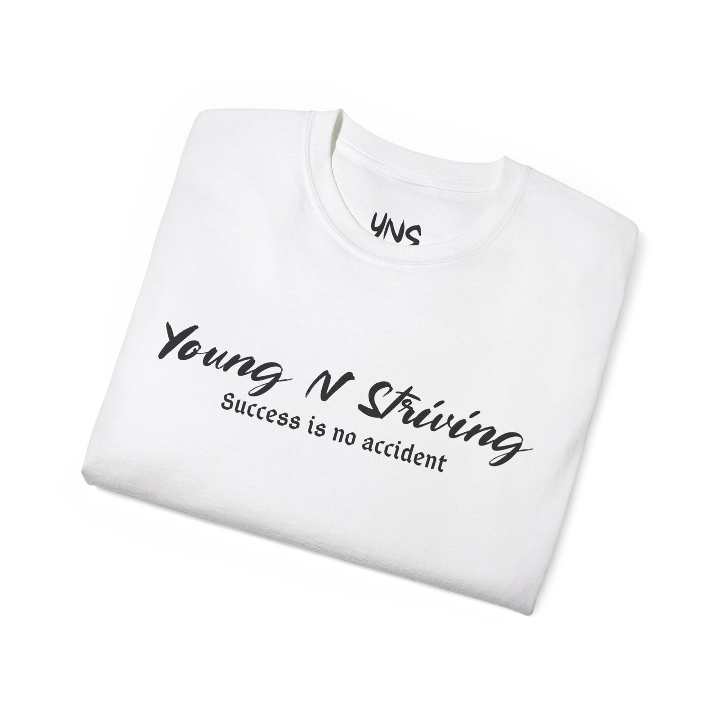 Young N Striving Unisex Ultra Cotton Tee