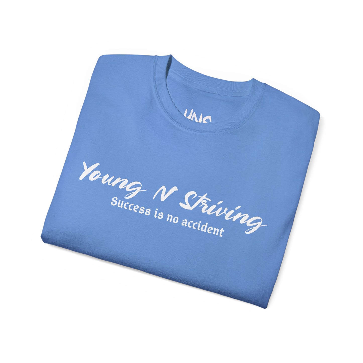 Young N Striving Unisex Ultra Cotton Tee