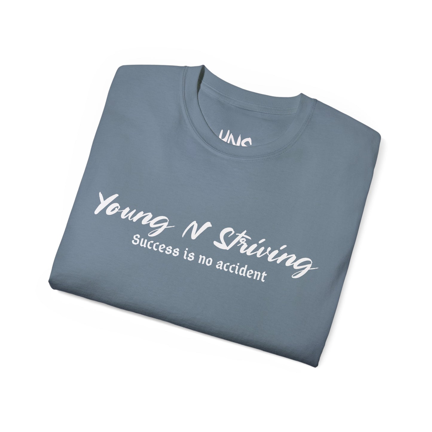 Young N Striving Unisex Ultra Cotton Tee