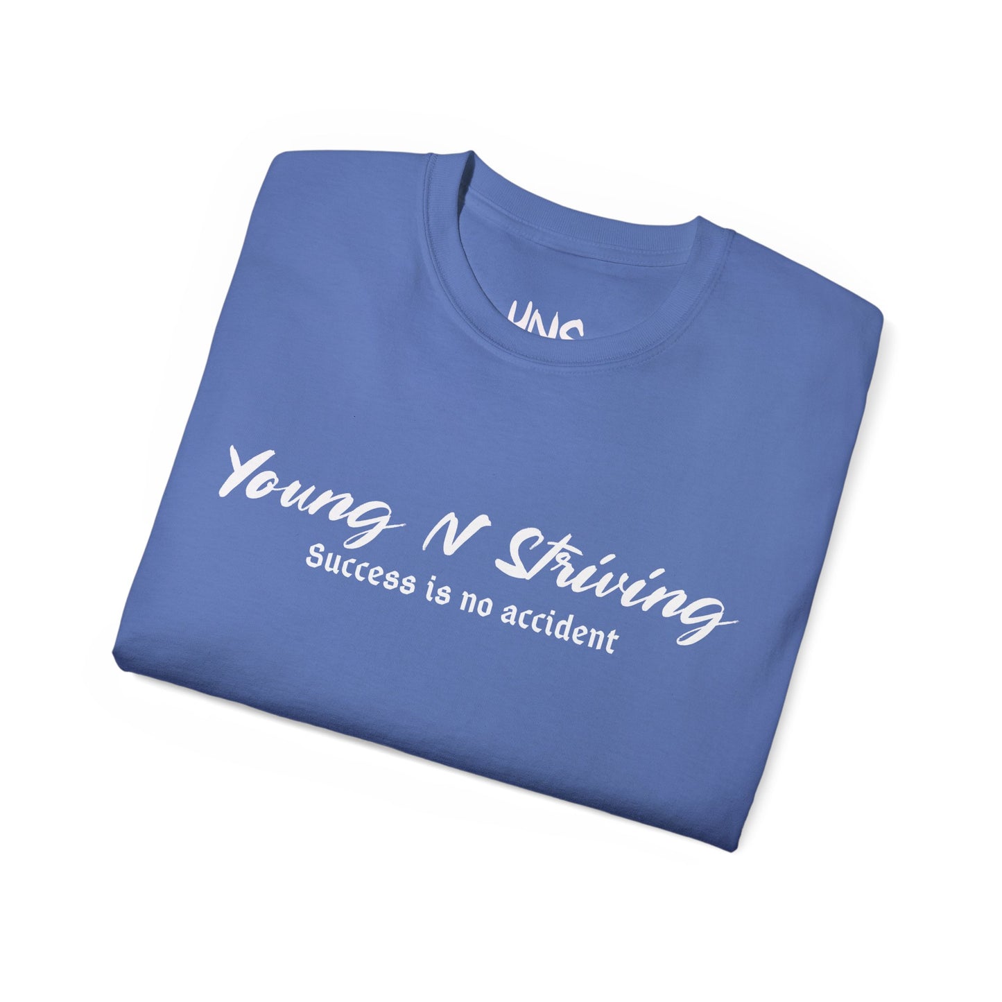 Young N Striving Unisex Ultra Cotton Tee